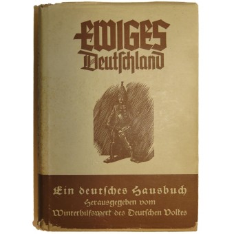 Propaganda boek Eternal Duitsland - de WHW-editie, 1940. Ewiges Deutschland. Espenlaub militaria